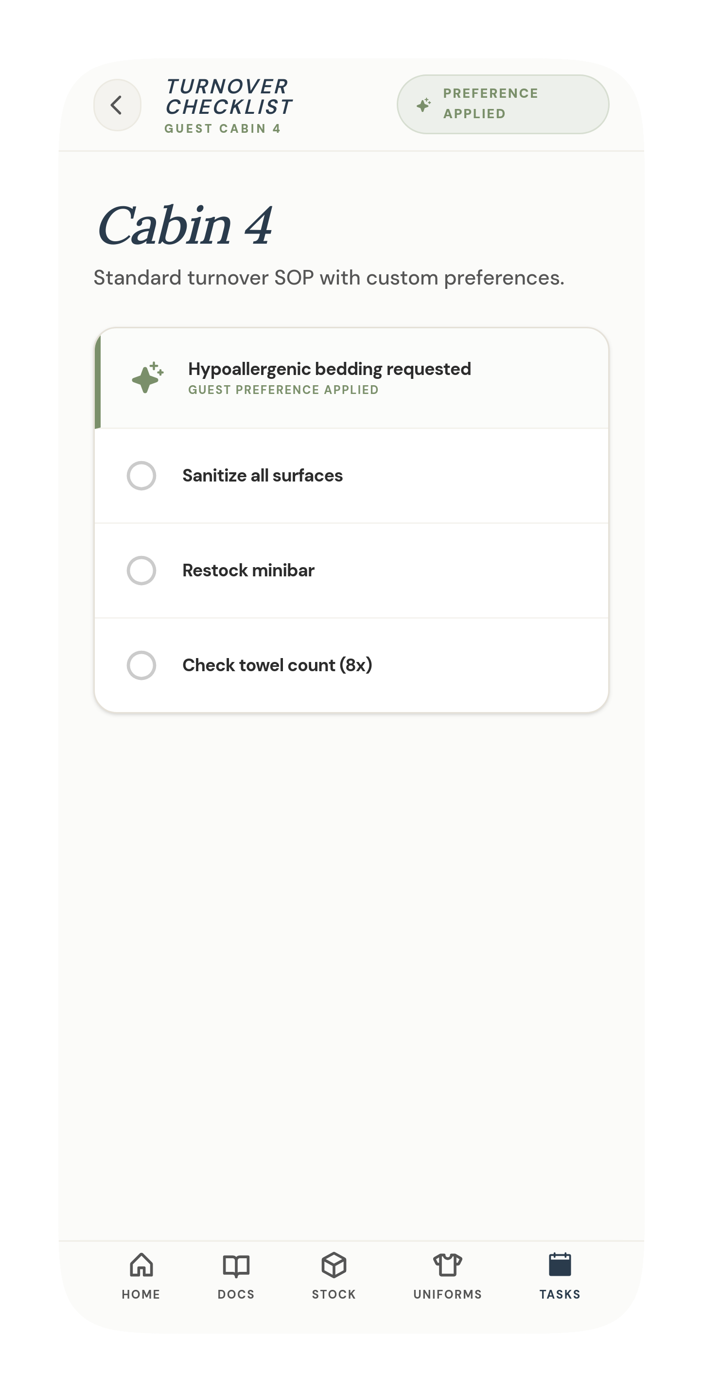 Cabin 4 turnover checklist — a guest preference for hypoallergenic bedding applied directly inside the standard SOP steps